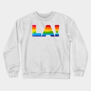LA! Crewneck Sweatshirt